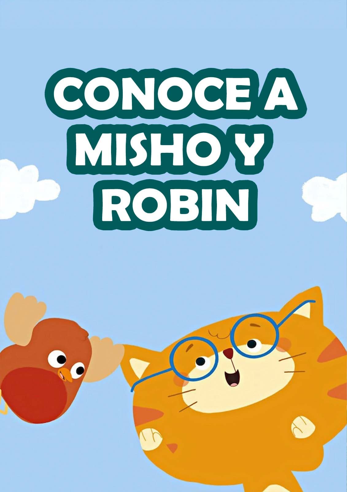 Conoce a Misho & Robin