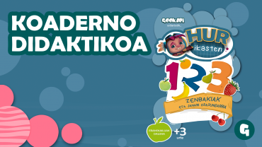 KOADERNO DIDAKTIKOA "HUR IKASTEN" - "ZENBAKIAK ETA JANARI OSASUNGARRIA"