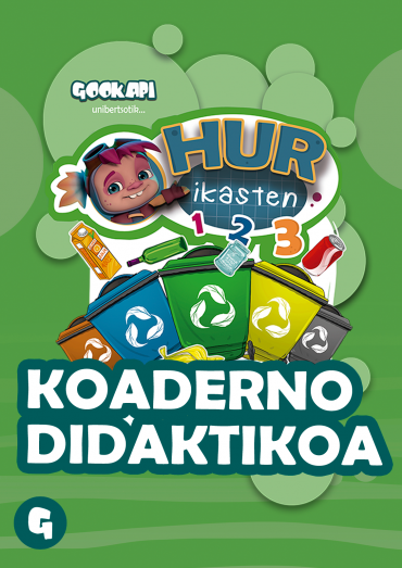 KOADERNO DIDAKTIKOA "HUR IKASTEN" - "KOLOREAK ETA BIRZIKLAPENA"